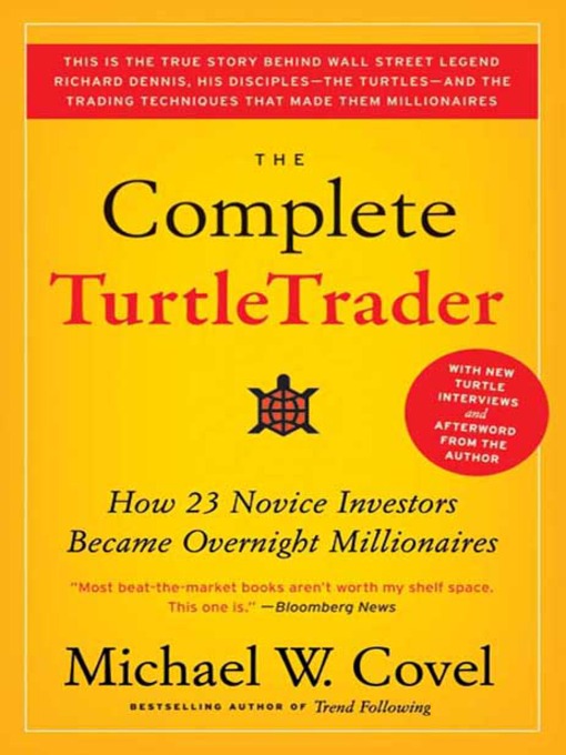 Title details for The Complete TurtleTrader by Michael W. Covel - Wait list